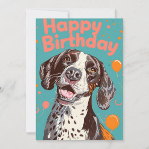 Cartes Pour Fêtes Annuelles Pointeur à cheveux germanique Joyeux anniversaire
