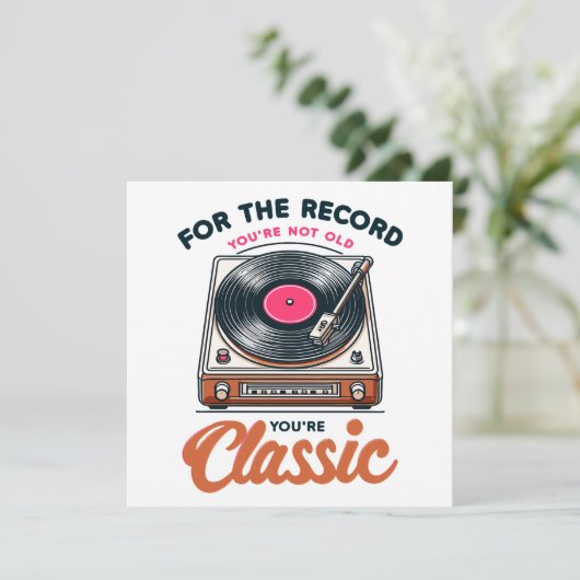 Cartes Pour Fêtes Annuelles Pour l'enregistrement Vous n'êtes pas vieux Vous ê (Debout devant)