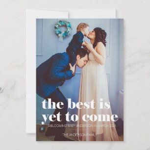 Cartes Pour Fêtes Annuelles Pregnancy Announcement The Best is Yet to Come
