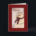 Cartes Pour Fêtes Annuelles Primitive Acrylique Peint Snowman Noël<br><div class="desc">D'abord peint en acrylique sur papier par Deborah Miller. Le bonhomme de neige primitif a un look ancien si vous aimez la rustique.</div>