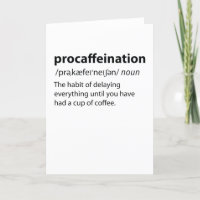 Procaffination Funny Dictionnaire Définition