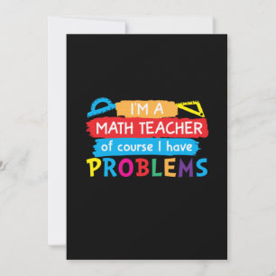 Cartes Pour Fêtes Annuelles Professeur De Maths Je Suis Enseignant En Maths