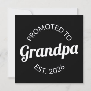 Cartes Pour Fêtes Annuelles Promu À Grand-Père Est. 2026 I