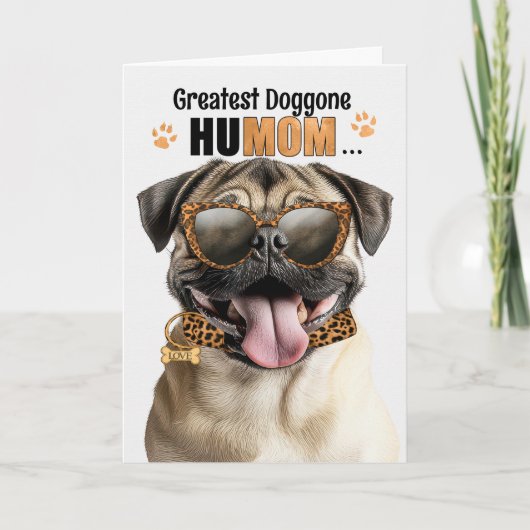 Cartes Pour Fêtes Annuelles Pug Dog Greatest HuMOM Mother's Day (Devant)