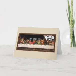 Cartes Pour Fêtes Annuelles Quand mangeons-nous ? - Dernière Cène drôle de dîn
