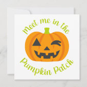 Cartes Pour Fêtes Annuelles Rencontrez-Moi Dans Le Patch Citrouille Fun & Cute (Devant)