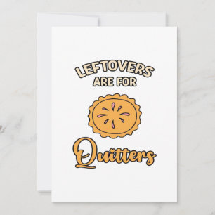 Cartes Pour Fêtes Annuelles Restes Sont Pour Les Repentis Drôle Tarte Thanksgi