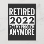 Cartes Pour Fêtes Annuelles Retraité 2022 Pas Mon Problème Plus (Devant)