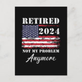 Cartes Pour Fêtes Annuelles Retraité 2024 Pas mon problème Plus Retraite (Devant)