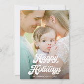 Cartes Pour Fêtes Annuelles Retro White Script Happy Holidays One Photo (Devant)