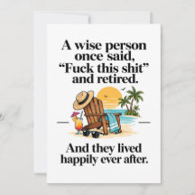 Rude Funny Retirement - Sarcastic Retirement Card
