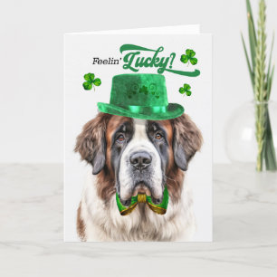 Cartes Pour Fêtes Annuelles Saint Bernard Dog Feelin' Lucky St Patrick's Day