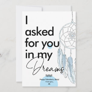 Cartes Pour Fêtes Annuelles Saint Valentin "demandé pour vous dans mes rêves"
