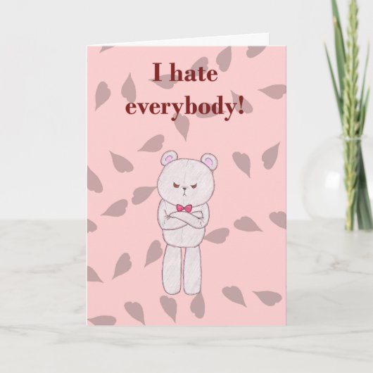 Cartes Pour Fêtes Annuelles Saint-Valentin sarcastique - Teddy (Devant)