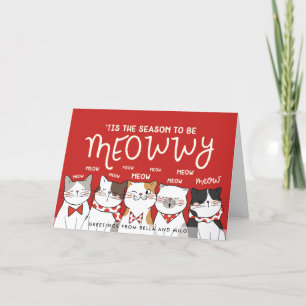 Cartes Pour Fêtes Annuelles Saison pour être Meowwy    Salutation de vacances 