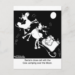 Cartes Pour Fêtes Annuelles Santa Almost Hits The Cow Who Jumped Over the Moon