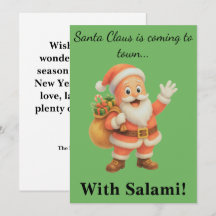 Santa Claus is coming to town.. With Salami!