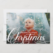 Cartes Pour Fêtes Annuelles Script Dream d'une photo de Noël blanche (Devant)