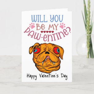 Cartes Pour Fêtes Annuelles Seras-tu mon Pawentin ? Saint-Valentin du chien