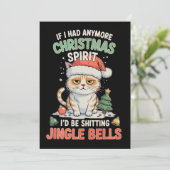 Cartes Pour Fêtes Annuelles Si j'avais plus d'esprit de Noël Chat Sonnez les c (Debout devant)