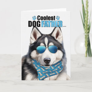 Cartes Pour Fêtes Annuelles Sibérie Husky Chien Coolest Papa Fête des pères