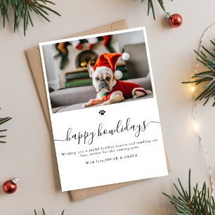 Cartes Pour Fêtes Annuelles Simple drôle Happy Howlidays Photo de chien animal