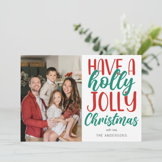 Cartes Pour Fêtes Annuelles Simple Have a Holly Jolly Christmas Family Photo (Debout devant)