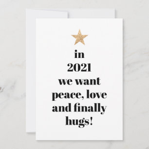 Cartes Pour Fêtes Annuelles Simple Peace, Love & Enfin Hugs Humour Citation 20