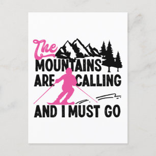 Cartes Pour Fêtes Annuelles Ski De Neige Les Montagnes Appelent Et Je Dois All