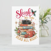 Cartes Pour Fêtes Annuelles Sleigh All Day Read All Night (Debout devant)