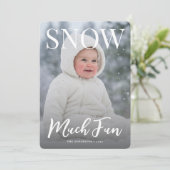 Cartes Pour Fêtes Annuelles snow much fun winter snowflake photo snow (Debout devant)