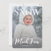 Cartes Pour Fêtes Annuelles snow much fun winter snowflake photo snow (Devant)