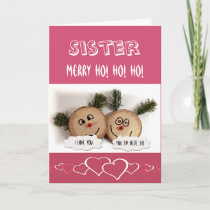 Cartes Pour Fêtes Annuelles Soeur - joyeuse HO ! HO ! HO ! - Renne de bande