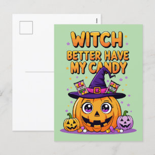 Cartes Pour Fêtes Annuelles Sorcière mieux avoir mon bonbon - mignonne Hallowe