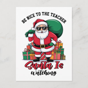 Cartes Pour Fêtes Annuelles Soyez gentil avec l'enseignant le Père Noël regard