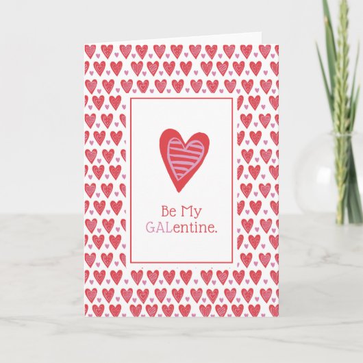 Cartes Pour Fêtes Annuelles Soyez mon Galentine (Devant)