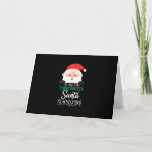 Cartes Pour Fêtes Annuelles Soyez Sympa Avec Le Pompier Le Père Noël Surveille