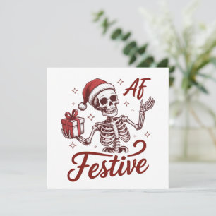 Cartes Pour Fêtes Annuelles Squelette festif AF Snarky Noël Sarcasme 