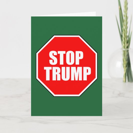 CARTES POUR FÊTES ANNUELLES "STOP TRUMP" (Devant)