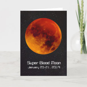 Cartes Pour Fêtes Annuelles Super Blood Moon Eclipse 2019