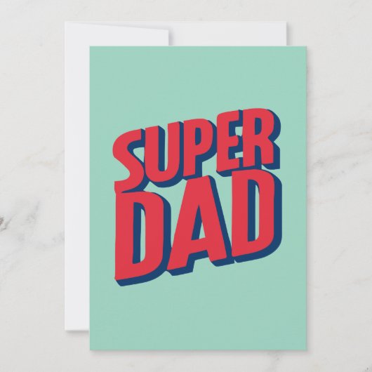 Cartes Pour Fêtes Annuelles Super Papa (Devant)