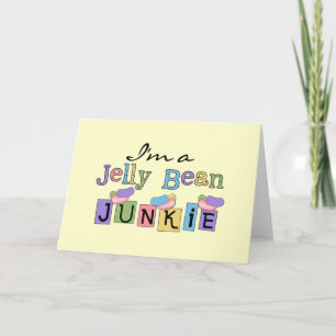 Cartes Pour Fêtes Annuelles T-shirts et cadeaux Jelly Bean Junkie