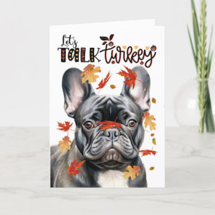 Cartes Pour Fêtes Annuelles Thanksgiving Black Frenchie Dog Parlons Turquie