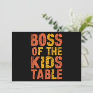 Cartes Pour Fêtes Annuelles Thanksgiving Boss Of The Kids Table Turquie Day