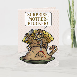 Cartes Pour Fêtes Annuelles Thanksgiving Funny Turkey Surprise Mother Plucker