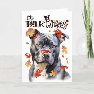 Cartes Pour Fêtes Annuelles Thanksgiving Grey Pit Bull Dog Parlons Turquie