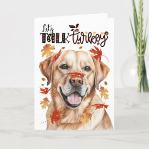 Cartes Pour Fêtes Annuelles Thanksgiving Yellow Labrador Dog Parlons Turquie