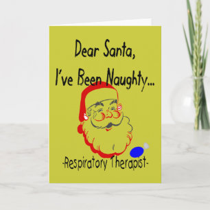 Cartes Pour Fêtes Annuelles Thérapeute respiratoire "Cher Père Noël" T-shirts