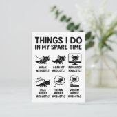 Cartes Pour Fêtes Annuelles Things I Do In My Spare Time Axolotl Hobby (Debout devant)