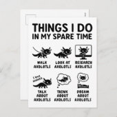 Cartes Pour Fêtes Annuelles Things I Do In My Spare Time Axolotl Hobby (Devant / Derrière)